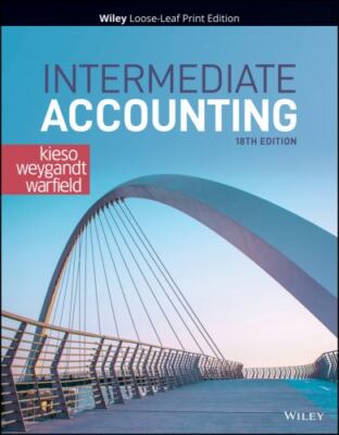 Intermediate Accounting by Kieso, Donald E., Weygandt, Jerry J., Warfield, Terr