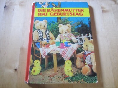 ''Die Bärenmutter hat Geburtstag'' Kinderbuch