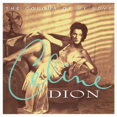 CELINE DION - The Colour Of My Love [ CD ]