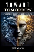 Usama Bajwa (U. A.) | Toward Tomorrow | Taschenbuch | Englisch (2024)