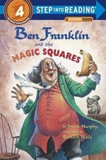 Ben Franklin and the Magic Squares[BEN FRANKLIN & THE MAGIC SQUAR][Paperback...