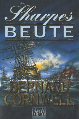 Sharpes Beute von Bernard Cornwell (2010, Taschenbuch)