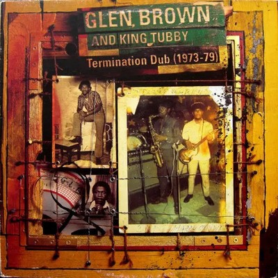 LP Glen Brown And King Tubby Termination Dub (1973-79) NEAR MINT Blood & Fire