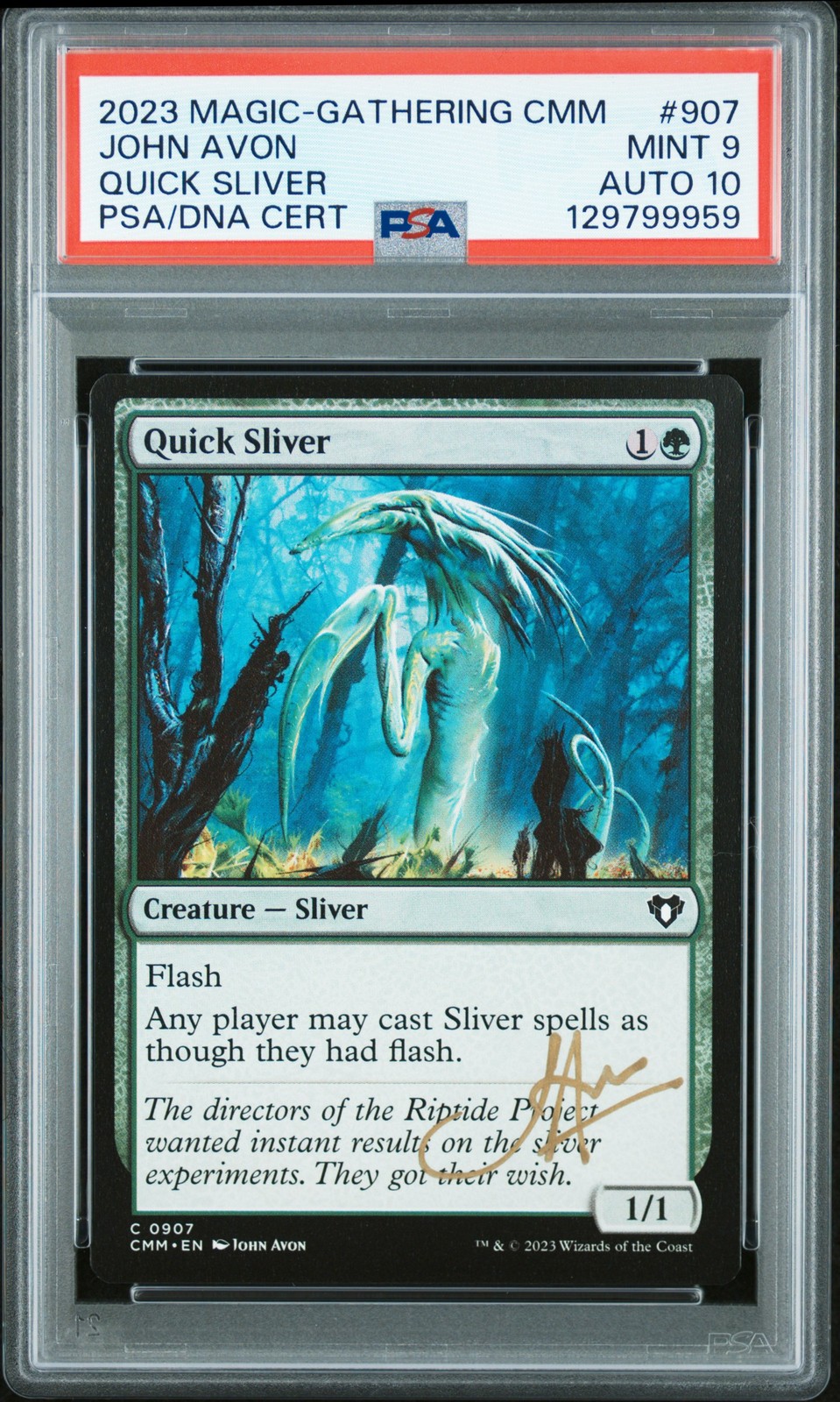 2023 MTG COMMANDER MASTERS #907 QUICK SLIVER PSA 9 AUTO 10