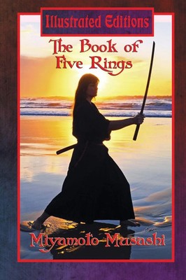 The Book of Five Rings (Illustrated Edition) | Miyamoto Musashi | Taschenbuch