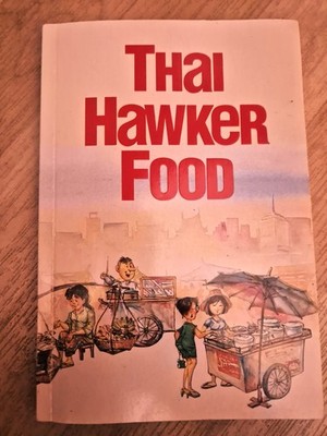 Thai Hawker Food -Englisch- Kenny Yee Catherine Gordon Book Promotion & Service