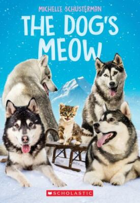 The Dog's Meow - paperback, 9781338618044, Michelle Schusterman