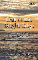 Out At The Bright Edge | Caroline Clark | Englisch | Taschenbuch | 2017