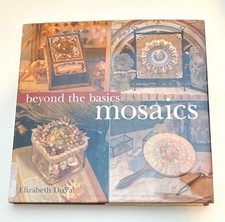 Mosaic Craft Book, Beyond the Basics, HC, Elizabeth DuVal- Mosaic How To Guide