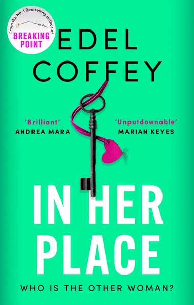 Edel Coffey | In Her Place | Taschenbuch | Englisch (2025) | Ean 9780751582437-image