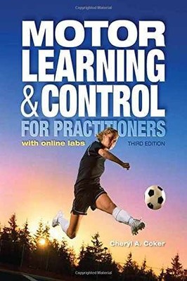 Motor Learning and Control for - Paperback, by Coker Cheryl A. - Very Good