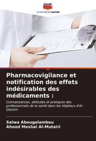 Salwa Abougalambou (U. A.) | Pharmacovigilance Et Notification Des Effets...