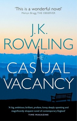 Buch: The Casual Vacancy, Rowling, J. K., 2013, Sphere, gebraucht, sehr gut