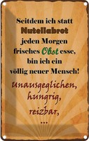 Blechschild 30X20 Cm Statt Nutellabrot Frisches Obst Spruch Zitat Deko Geschenk