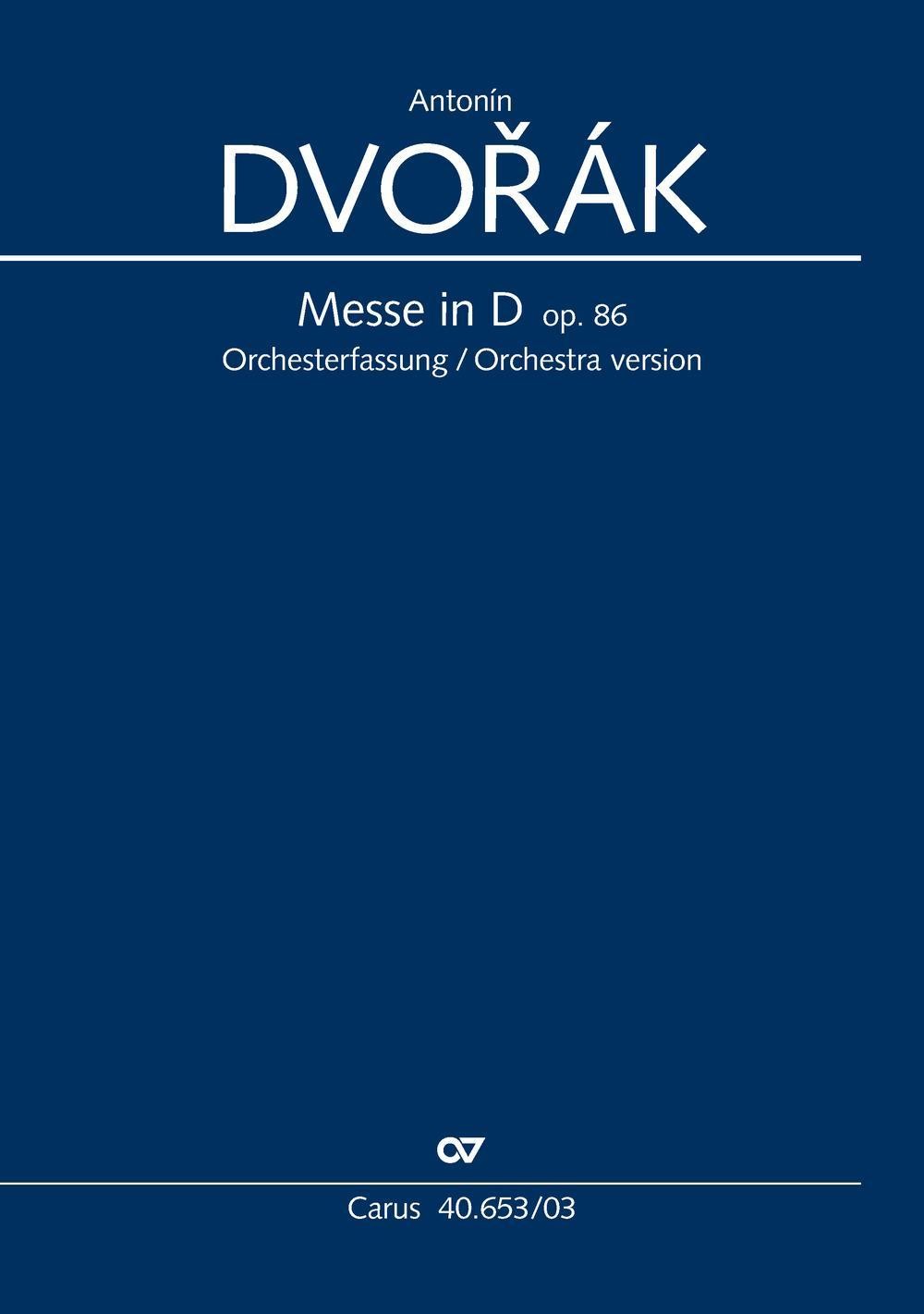 Messe in D Antonín Dvorák