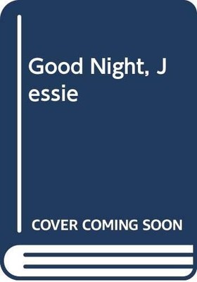 Good Night, Jessie - Ziefert, Harriet|Smith, Mavis - Acceptable - See condit...