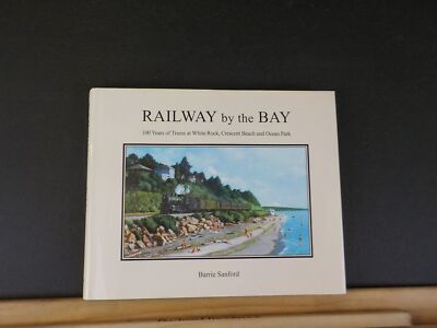 Railway by the Bay von Barrie Sanford White Rock Crescent Beach Ocean Park mit DJ