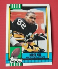 1990 Topps Football Card #187 Derek Hill - Pittsburgh Steelers 