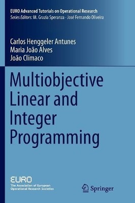 Multiobjektiv lineare und ganzzahlige Programmierung - 9783319804132