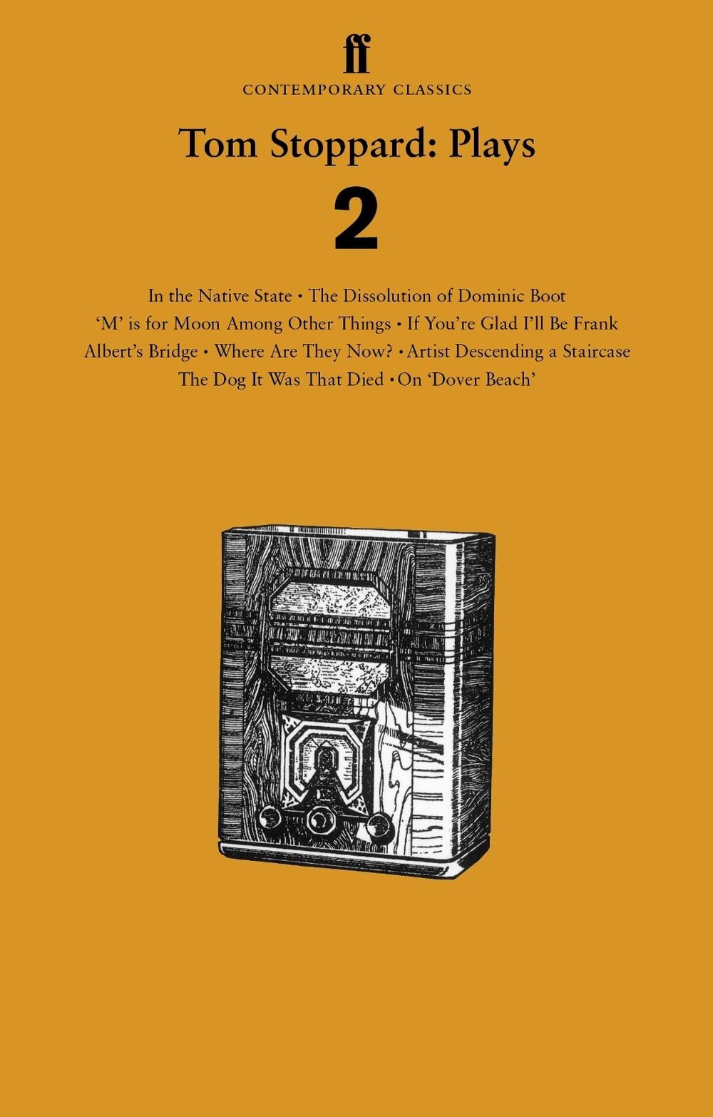 Tom Stoppard Plays 2: The Dissolution of Dominic Boot; 'M' is for Moon Among Oth
