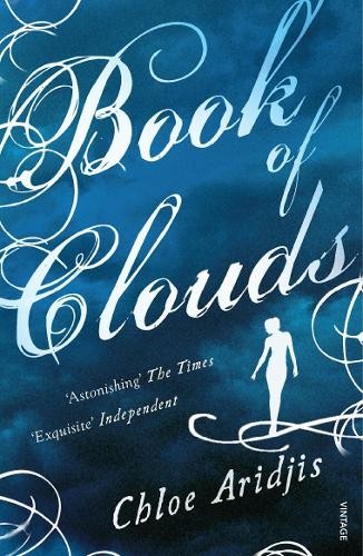 Book of Clouds by Chloe Aridjis - 9780099539599