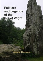 Joanne Thornton | Folklore And Legends Of The Isle Of Wight | Taschenbuch (2011)