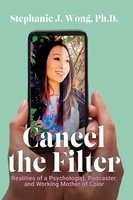 Cancel The Filter Stephanie J. Wong Taschenbuch Englisch 2023 EAN 9781960299239