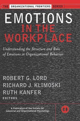 Emotions in the Workplace by Robert G. Lord, Richard J. Klimo... - 9780787957360