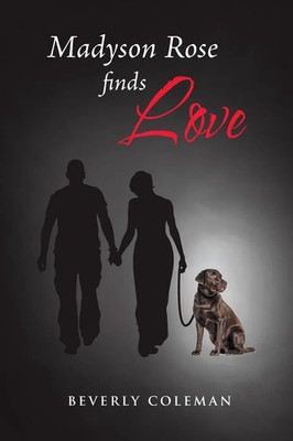 Beverly Coleman | Madyson Rose Finds Love | Taschenbuch | Englisch (2021)