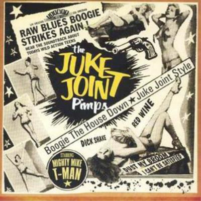 The Juke Joint Pimps Boogie the House Down (CD) Album