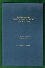 #WW.   BOOK - THE HISTORY OF PARRAMATTA DISTRICT JUNIOR CRICKET ASSOC. 1919-1979