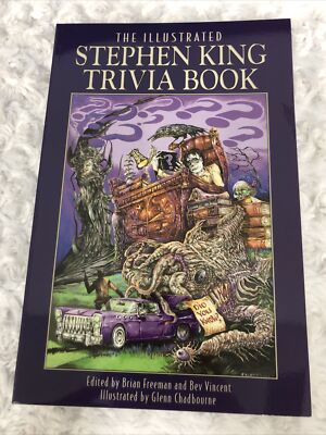 THE ILLUSTRATED STEPHEN KING TRIVIA BOOK By Brian Freeman & Bev Vincent NEW MINT