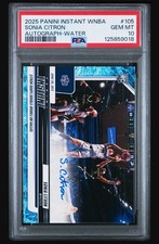 2025 PANINI INSTANT WNBA AUTO-WATER #105 SONIA CITRON ROOKIE RC 1/10 PSA 10