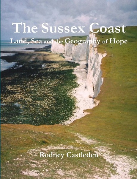 The Sussex Coast Rodney Castleden Taschenbuch Kartoniert / Broschiert Englisch-image