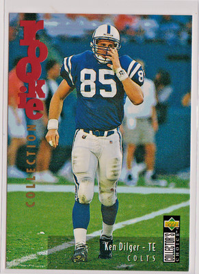 Ken Dilger Indianapolis Colts TE 1995 Collector's Choice UDATE ROOKIE Card # U24