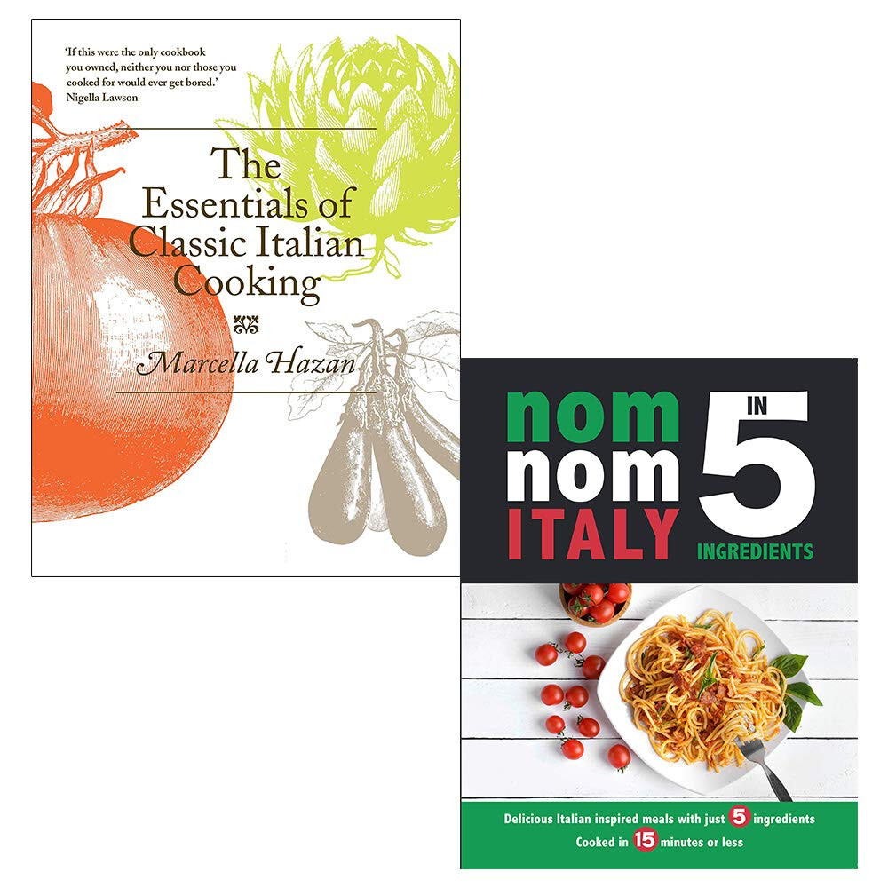 Essentials of Italian Cooking,Nom Nom Italy 5 Ingredients 2 Books Collection Set