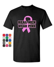 Real Men Wear Pink T-Shirt Breast Cancer Awareness Tee Shirt