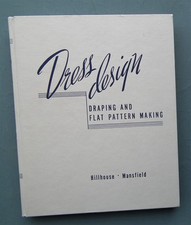 Dress Design Draping & Flat Pattern Making vintage 1940s dressmaking sewing book