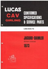 JAGUAR XJ6 XJ12 E-TYPE S3 DAIMLER SOVEREIGN DS420 ORIG '73 LUCAS PARTS CATALOGUE