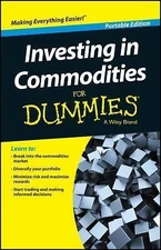 Investing in Commodities for Dummies by Bouchentouf, Amine