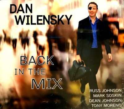 ''Dan Wilensky'' - ''Back in the Mix'' ( CD - Speechless Productions / Sealed )
