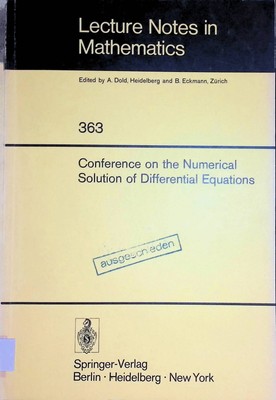 Conference on the Numerical Solution of Differential Equations : Dundee 1973. Le