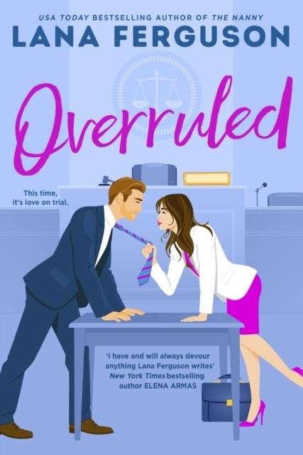 Overruled by Lana Ferguson (Paperback Book)