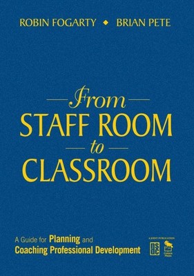 Vom Personalzimmer zum Klassenzimmer: Ein Leitfaden für Planung und Coaching professioneller...