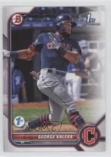 2022 Bowman 1st Edition George Valera #BPPF-22 7at
