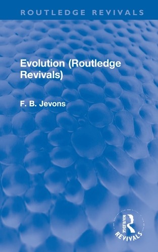 Evolution (Routledge Revivals) by F. B. Jevons - 9781138815070