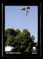2022 Zerocool Jackass #S-50 The flight of icarus Stunts Card