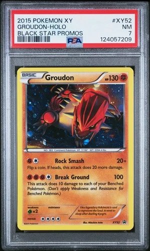 2015 POKEMON XY BLACK STAR PROMOS #XY52 GROUDON-HOLO PSA 7