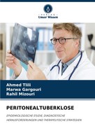 Peritonealtuberklose Ahmed Tlili (U. A.) Taschenbuch 60 S. Deutsch 2025