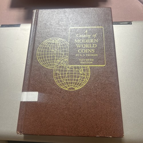 A Catalog of Modern World Coins, Eleventh Edition 1974 11th( SIGNED)